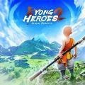 勇者斗恶士2风云再起（Yong Heroes）